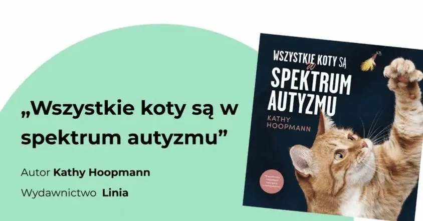 Jak rozpoznać objawy autyzmu u kota? Czego należy szukać?