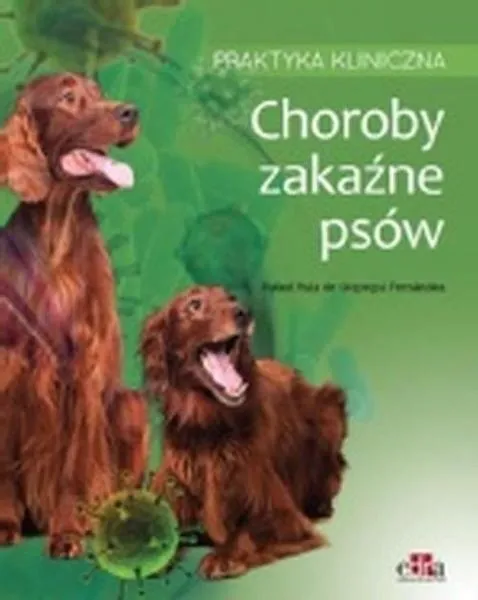 Choroby przenoszone przez psy