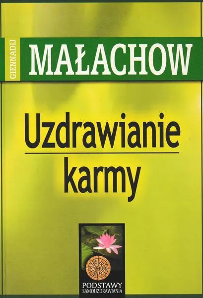 Przepracowanie karmy